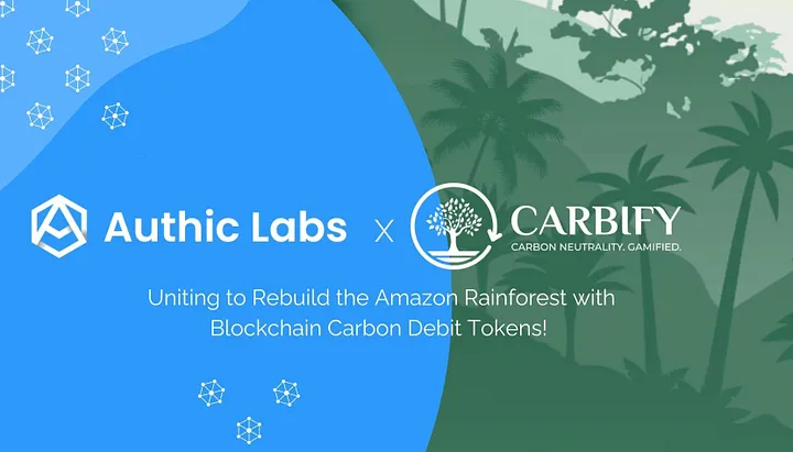 Carbify signs Authic Labs to build innovative blockchain-powered applications.